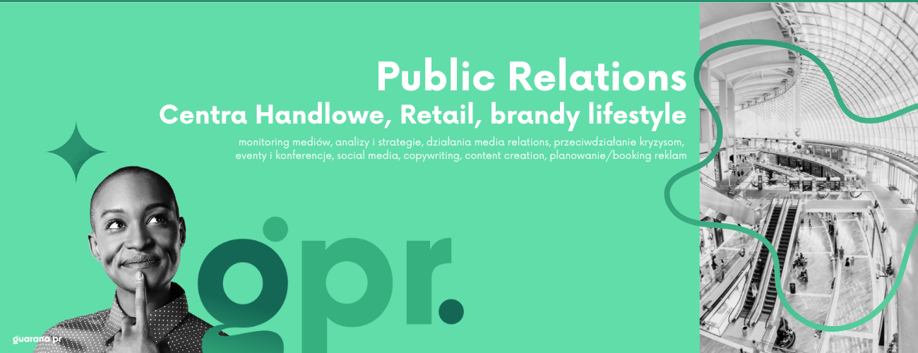 Public Relations Galerii Handlowych Retail